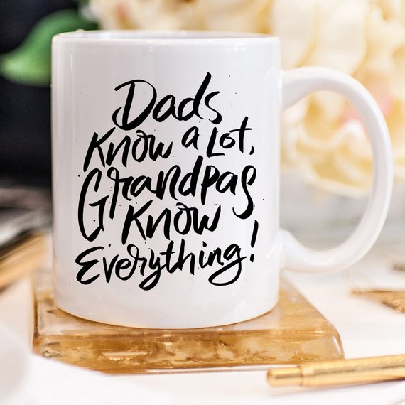 Dads Know A Lot Mug, Fathers Day, Gift For Grandpa,