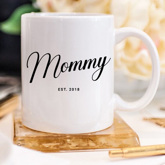 Mommy Est 2018 Mug