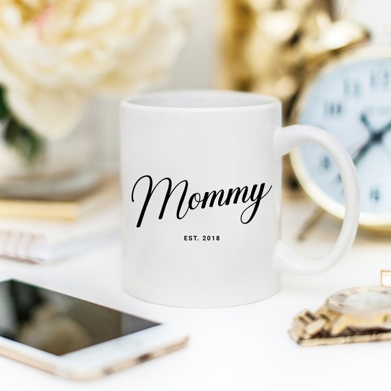 Mommy Est 2018 Mug