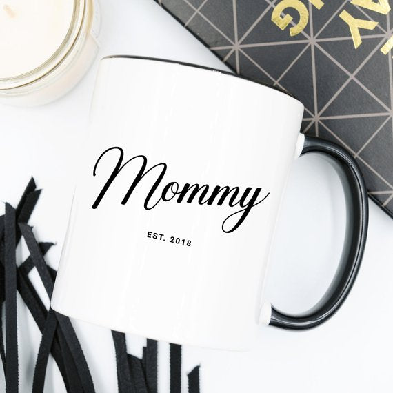 Mommy Est 2018 Mug